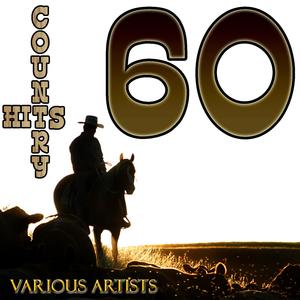 60 Country Hits 60 Country Hits