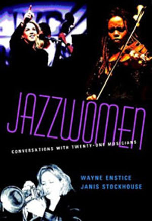 Jazzwomen: Conversations With Twenty-One Musicians Jazzwomen: Conversations With Twenty-One Musicians