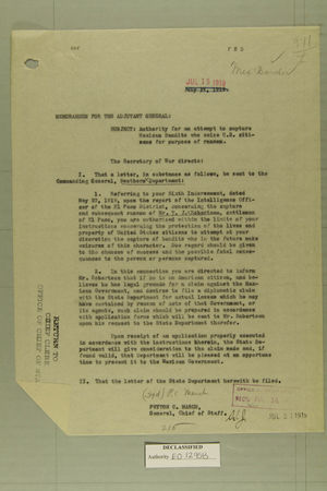 Authority for an Attempt to Capture Mexican Bandits who Seize U.S. Citizens for Purpose of Ransom, July 19, 1919 Authority for an Attempt to Capture Mexican Bandits who Seize U.S. Citizens for Purpose of Ransom, July 19, 1919