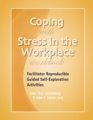 Coping With Stress In The Workplace Coping With Stress In The Workplace