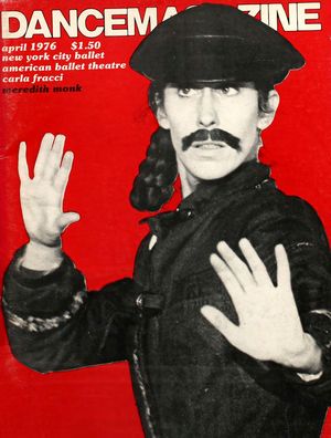 Dance Magazine, Vol. 50, no. 4, April, 1976 Dance Magazine, Vol. 50, no. 4, April, 1976