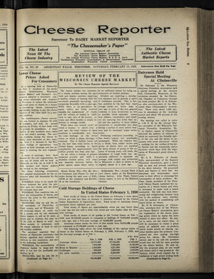 Cheese Reporter, Vol. 54, no. 23, Saturday, February 15, 1930 Cheese Reporter, Vol. 54, no. 23, Saturday, February 15, 1930