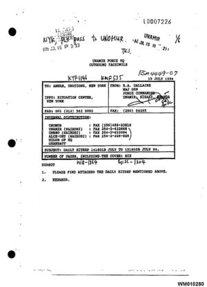 UNAMIR Daily Sitrep: July 14, 1994, 6:01 PM to July 15, 1994, 6:00 PM UNAMIR Daily Sitrep: July 14, 1994, 6:01 PM to July 15, 1994, 6:00 PM