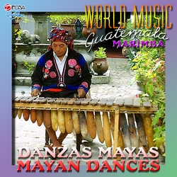 World Music Guatemala, Danzas Mayas, Mayan Dances Album art 