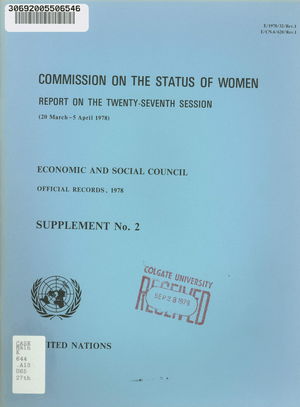 Commission on the Status of Women. Report on the 27th session (20 March - 5 April 1978) Commission on the Status of Women. Report on the 27th session (20 March - 5 April 1978)