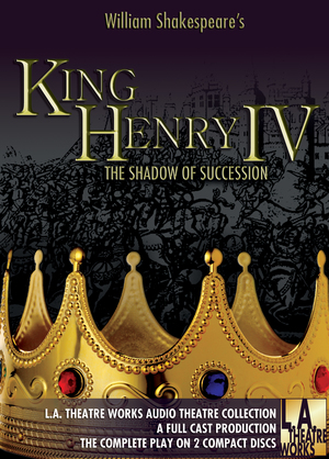 King Henry IV: The Shadow of Succession King Henry IV: The Shadow of Succession