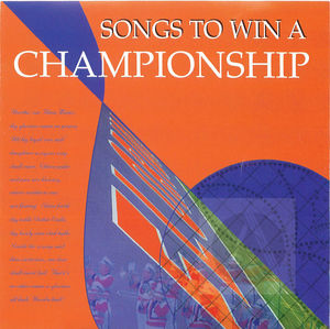 Songs to Win a Championship Songs to Win a Championship