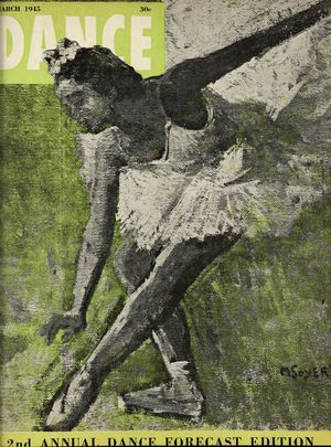 Dance Magazine, Vol. 19, no. 3, March, 1945 Dance Magazine, Vol. 19, no. 3, March, 1945