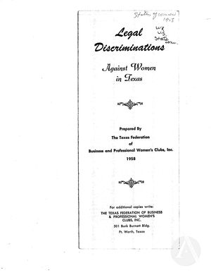 Legal Discriminations Against Women in Texas Legal Discriminations Against Women in Texas