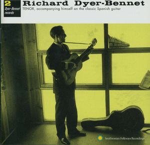 Richard Dyer-Bennet #2 Richard Dyer-Bennet #2