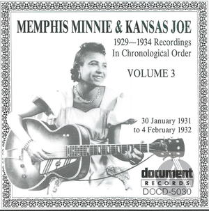 Memphis Minnie & Kansas Joe Vol. 3 (1931-1932) Memphis Minnie & Kansas Joe Vol. 3 (1931-1932)