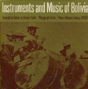 Instruments and Music of Indians of Bolivia Instruments and Music of Indians of Bolivia