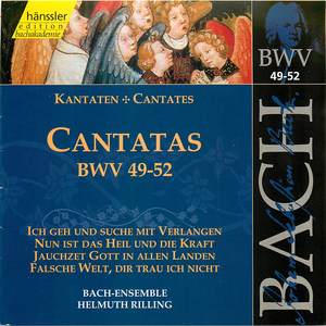 Bach: Cantatas, BWV 49-52 Bach: Cantatas, BWV 49-52