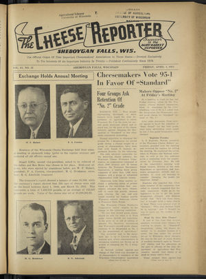 Cheese Reporter, Vol. 65, no. 31, Saturday, April 4, 1941 Cheese Reporter, Vol. 65, no. 31, Saturday, April 4, 1941