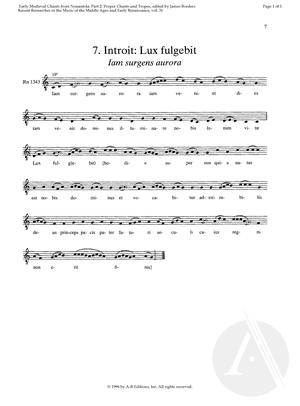 7. Introit: Lux fulgebit; Iam surgens aurora 7. Introit: Lux fulgebit; Iam surgens aurora