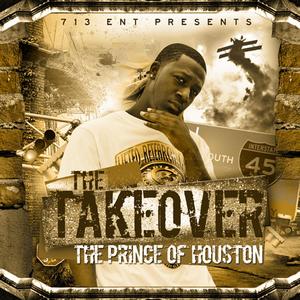 The Prince Of Houston The Prince Of Houston
