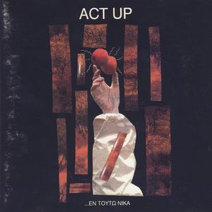Act Up Act Up