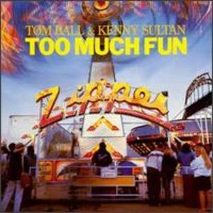 Too Much Fun Too Much Fun
