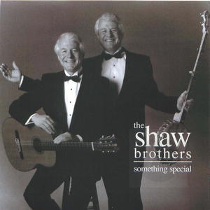 The Shaw Brothers: Something Special The Shaw Brothers: Something Special