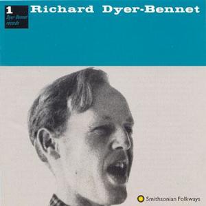 Richard Dyer-Bennet #1 Richard Dyer-Bennet #1