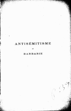 Antisémitisme et Barbarie Antisémitisme et Barbarie