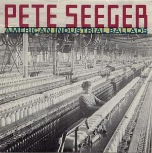 American Industrial Ballads American Industrial Ballads