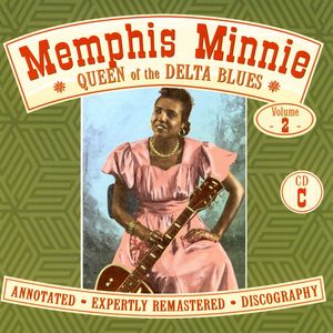 Queen Of The Delta Blues, Volume 2 (C) Queen Of The Delta Blues, Volume 2 (C)