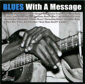 Blues with a Message Blues with a Message
