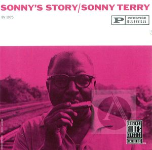 Sonny Terry: Sonny's Story Sonny Terry: Sonny's Story