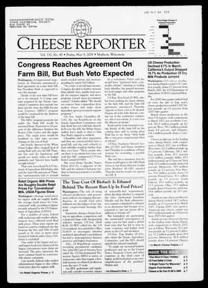 Cheese Reporter, Vol. 132, No. 45, Friday, May 9, 2008 Cheese Reporter, Vol. 132, No. 45, Friday, May 9, 2008