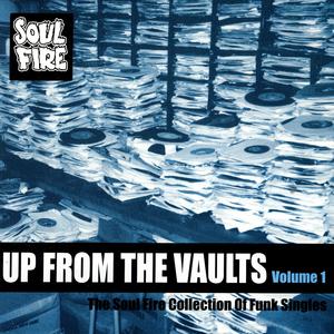 Up From The Vaults Volume 1 Up From The Vaults Volume 1