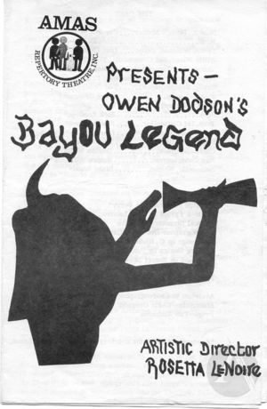 Playbill for <i>Bayou Legend</i> by Owen Dodson, directed by Shauneille Perry at the AMAS Repertory Theatre, New York, 1970s Playbill for <i>Bayou Legend</i> by Owen Dodson, directed by Shauneille Perry at the AMAS Repertory Theatre, New York, 1970s