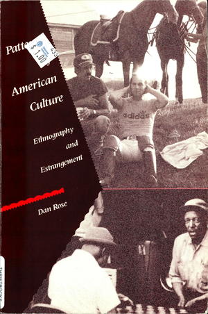Patterns of American Culture: Ethnography and Estrangement Patterns of American Culture: Ethnography and Estrangement