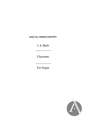 Chaconne, BWV 1004, D Minor Chaconne, BWV 1004, D Minor