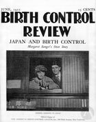How Did Margaret Sanger's 1922 Tour of Japan Help Spread the Idea of Birth Control and Inspire the Formation of a Japanese Birth Control Movement? How Did Margaret Sanger's 1922 Tour of Japan Help Spread the Idea of Birth Control and Inspire the Formation of a Japanese Birth Control Movement?