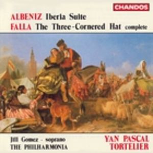 Iberia Suite / The Three-Cornered Hat Iberia Suite / The Three-Cornered Hat