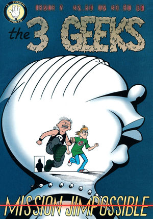The 3 Geeks, no. 7 The 3 Geeks, no. 7