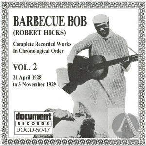 Barbecue Bob Vol. 2 (1928-1929) Barbecue Bob Vol. 2 (1928-1929)
