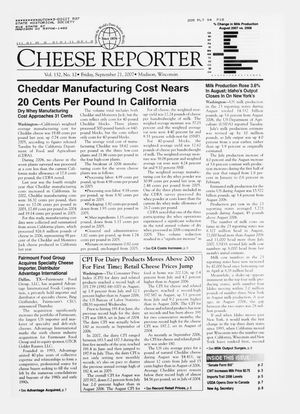 Cheese Reporter, Vol. 132, No. 12, Friday, September 21, 2007 Cheese Reporter, Vol. 132, No. 12, Friday, September 21, 2007