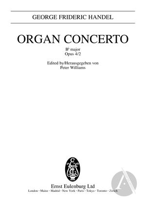 Organ Concerto Op. 4, No. 2, Op. 4 No. 2, HWV 290, B Flat Major Organ Concerto Op. 4, No. 2, Op. 4 No. 2, HWV 290, B Flat Major