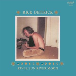 River Sun, River Moon River Sun, River Moon