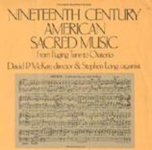 Nineteenth Century American Sacred Music Nineteenth Century American Sacred Music