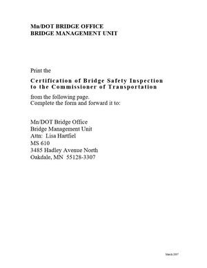 Certification of Bridge Safety Inspection to the Commissioner of Transportation Certification of Bridge Safety Inspection to the Commissioner of Transportation