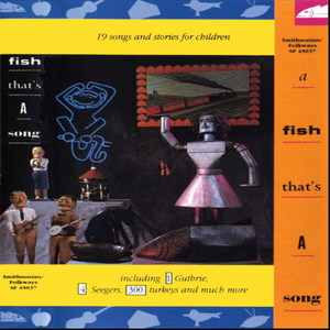 A Fish That's a Song A Fish That's a Song