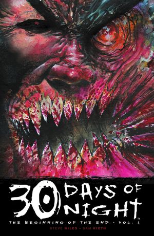 30 Days of Night: Ongoing, Vol. 1 30 Days of Night: Ongoing, Vol. 1