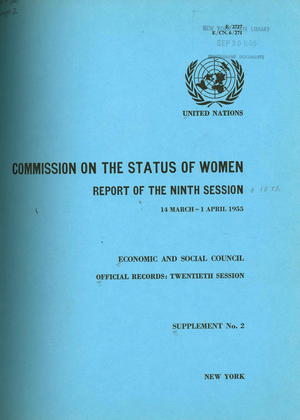 Commission on the Status of Women: Report of the Ninth Session, 14 March - 1 April 1955 Commission on the Status of Women: Report of the Ninth Session, 14 March - 1 April 1955