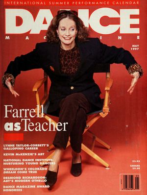 Dance Magazine, Vol. 71, no. 5, May, 1997 Dance Magazine, Vol. 71, no. 5, May, 1997