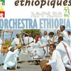     Éthiopiques, Vol. 23: Orchestra Ethiopia  Album Art