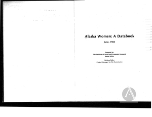 Alaska Women: A Databook Alaska Women: A Databook