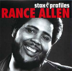 Stax Profiles: Rance Allen Stax Profiles: Rance Allen